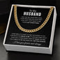 To My Husband - Cuban Link Chain -HB001