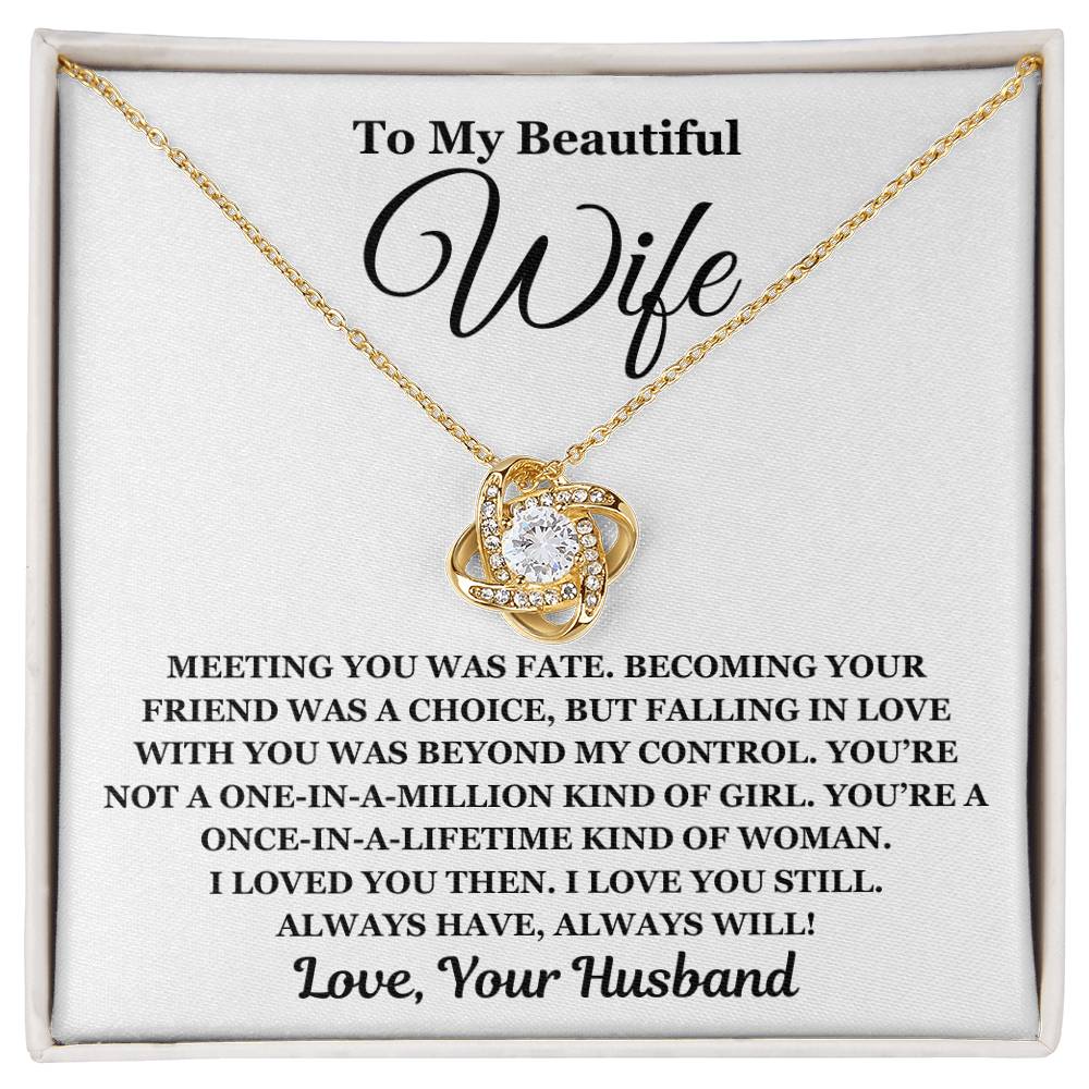 To My Beautiful Wife - Love Knot Necklace - Perfect Gift For Wife