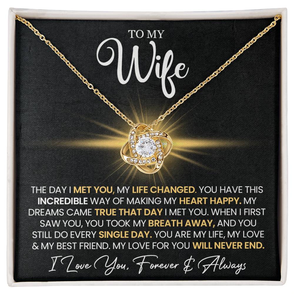 To My Wife "You Make My Heart Happy" Love Knot Necklace