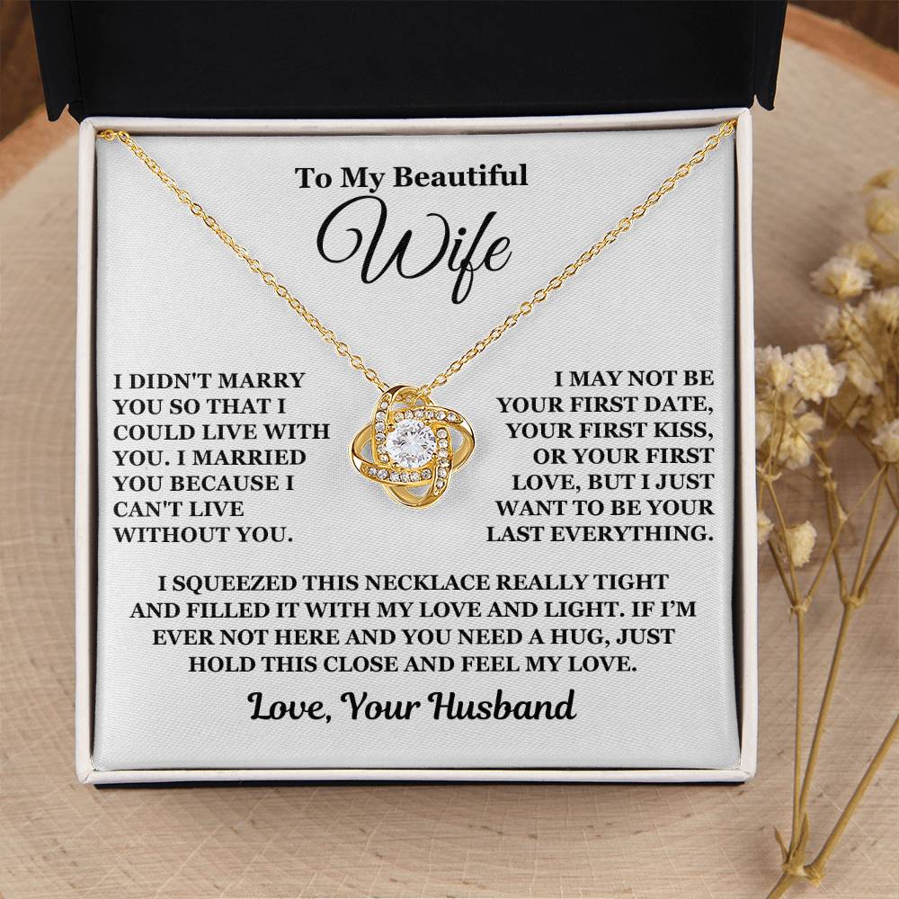 To My Beautiful Wife - Love Knot Necklace - Gift For Wife