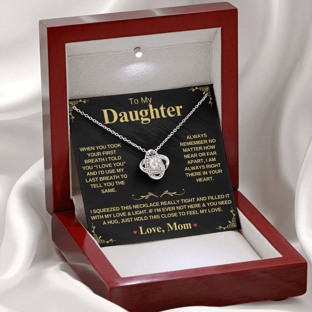 To My Daughter From Mom  "When You Took Your First Breath" - Forever Love Necklace