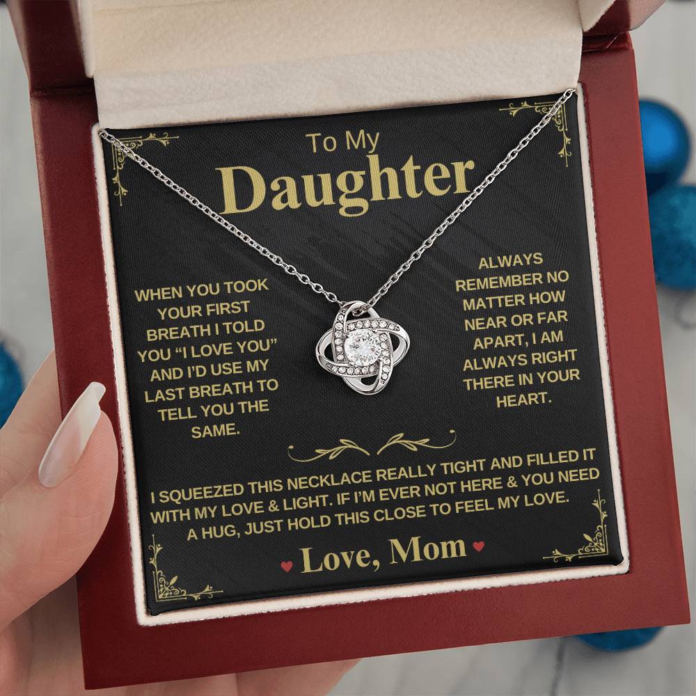 To My Daughter From Mom  "When You Took Your First Breath" - Forever Love Necklace