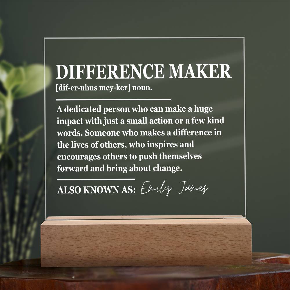 Personalized Difference Maker Plaque - Inspirational Gift