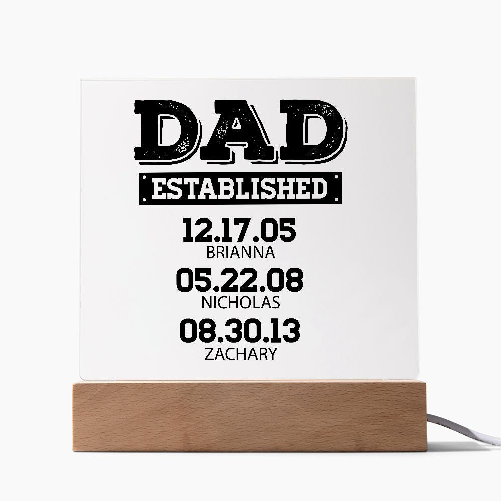 Dad Established Acrylic Plaque - Personalized - Father's Day Gift