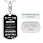 To My Son | You Did It Keychain