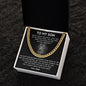 To My Son From Dad - Cuban Link Chain