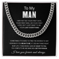 To My Man | Better Person | Cuban Link Chain