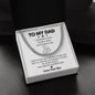To My Dad | You Are My Inspiration | Cuban Link Necklace