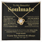 To My Beautiful Soulmate - Love Knot Necklace