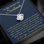 To My Smokin' Hot Soulmate - Love Knot Necklace