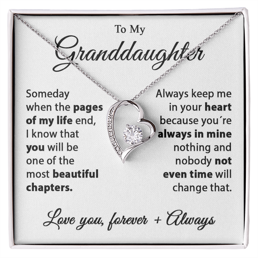 To my Granddaughter - Alway keep me in your heart - Forever Love Necklace