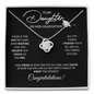 To My Daughter - Graduation - Love Knot Necklace
