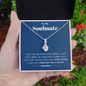 To My Soulmate | Alluring Beauty Necklace