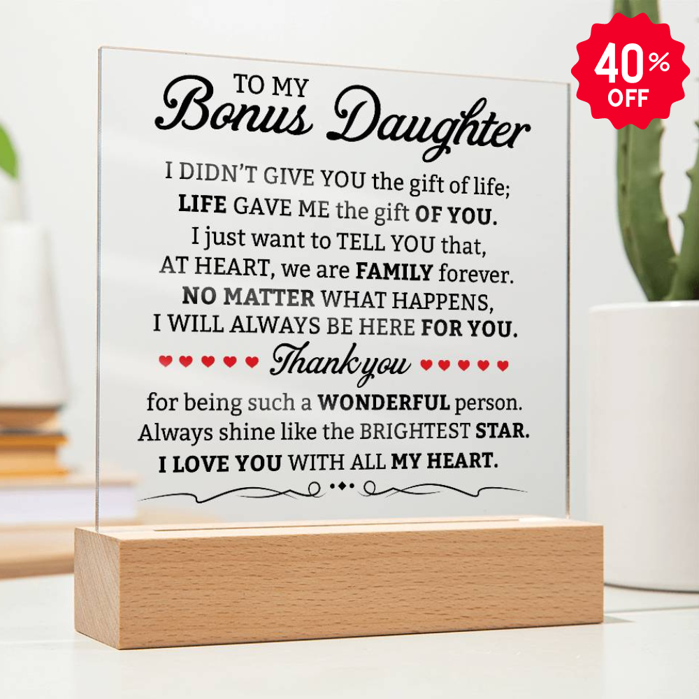 (ALMOST SOLD OUT) To My Bonus Daughter | Shine Like The Brightest Star | Acrylic Lamp