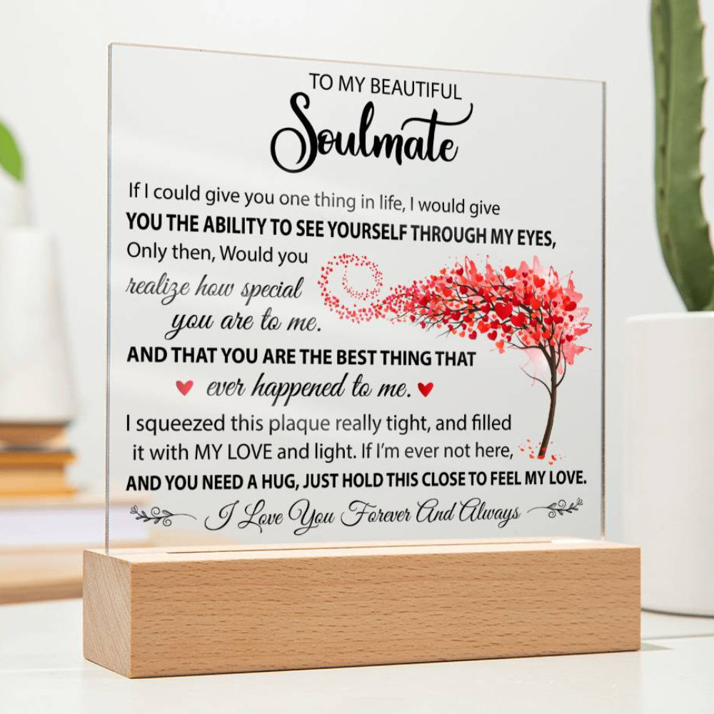 Gift For Soulmate "The Best Thing Ever Happened To Me" Acrylic Lamp