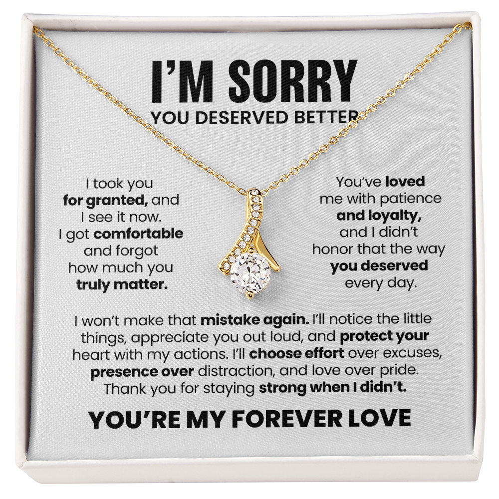 Apology Gift For Her – Alluring Beauty Necklace – You Deserved Better