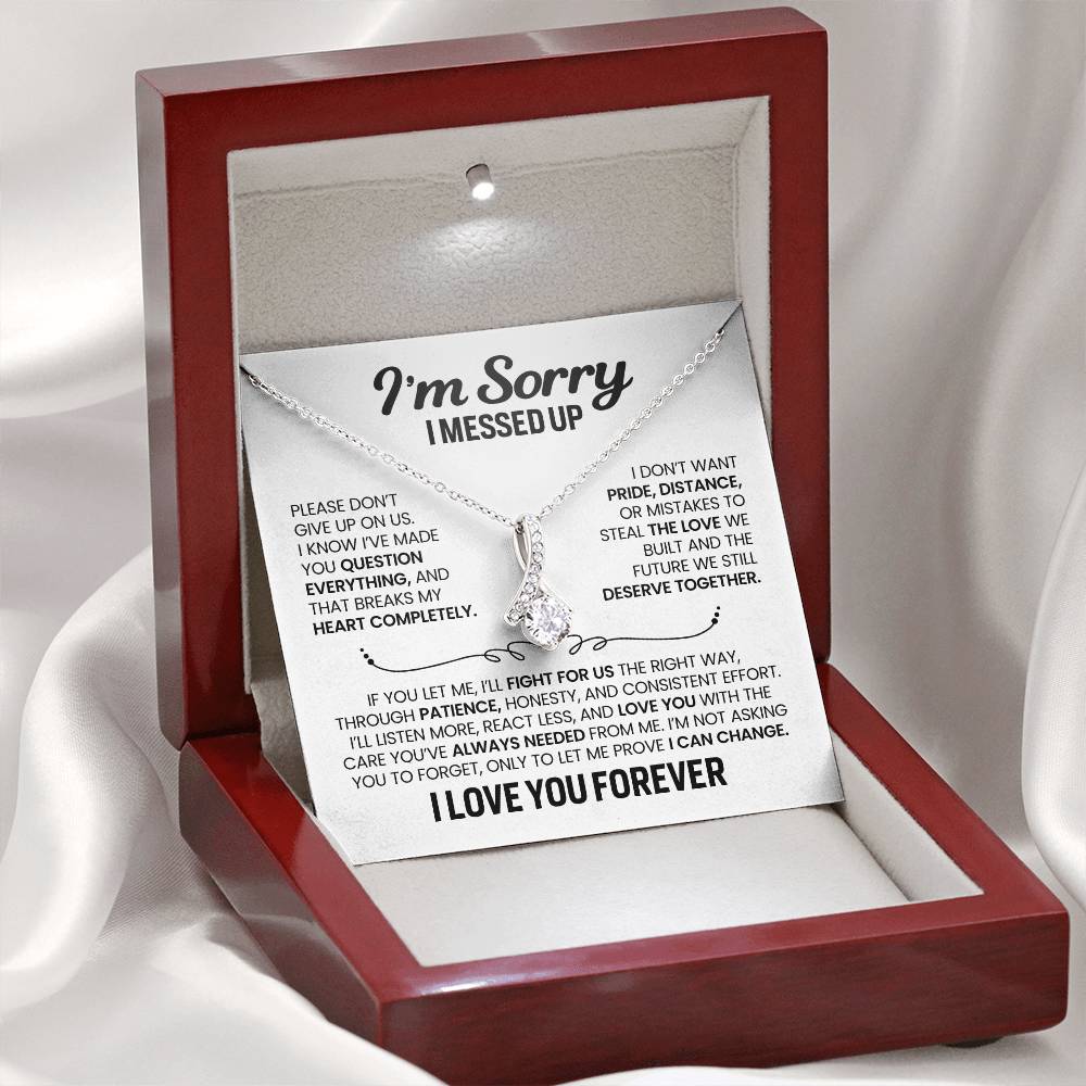 Apology Gift For Her - Alluring Beauty Necklace - I’m Not Giving Up On Us