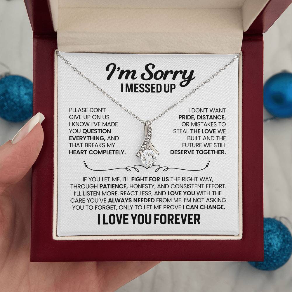 Apology Gift For Her - Alluring Beauty Necklace - I’m Not Giving Up On Us