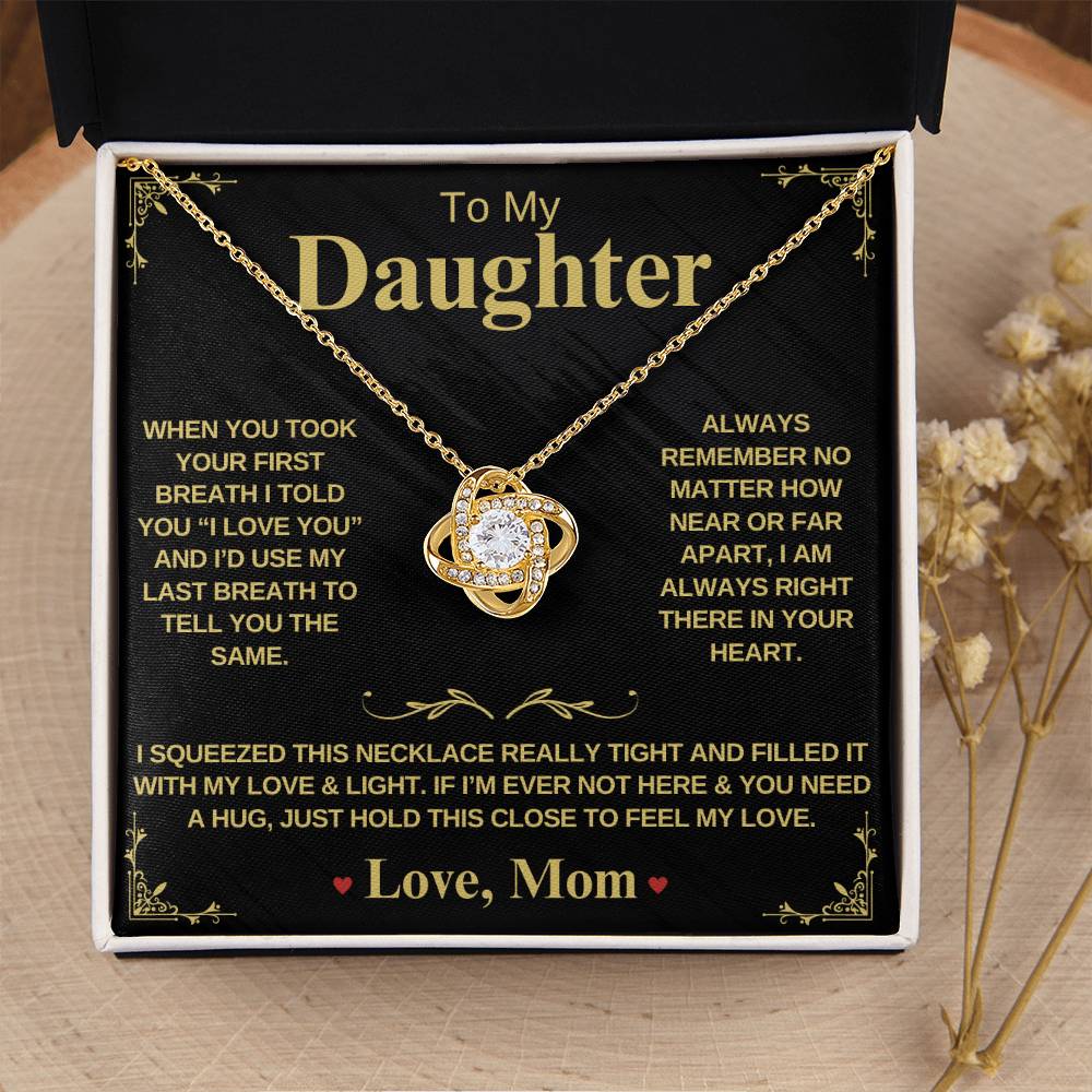 To My Daughter From Mom  "When You Took Your First Breath" - Forever Love Necklace