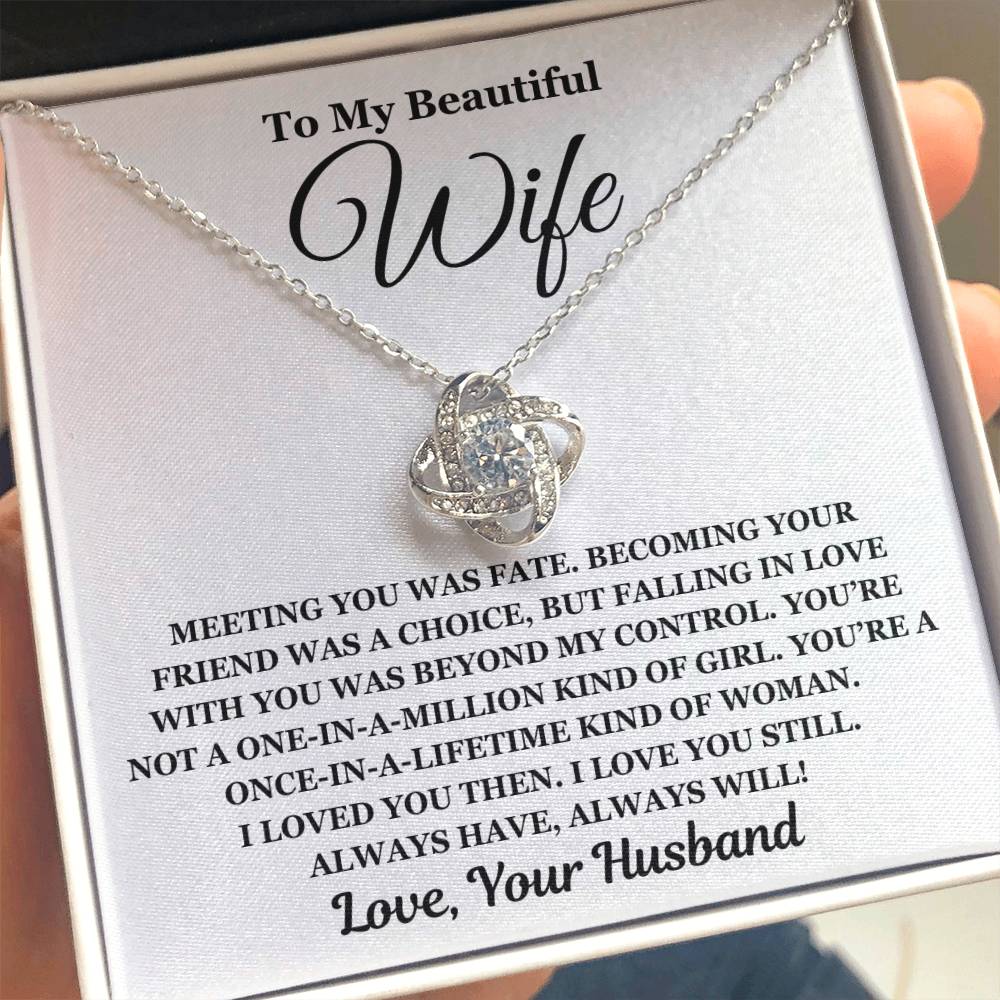 To My Beautiful Wife - Love Knot Necklace - Perfect Gift For Wife