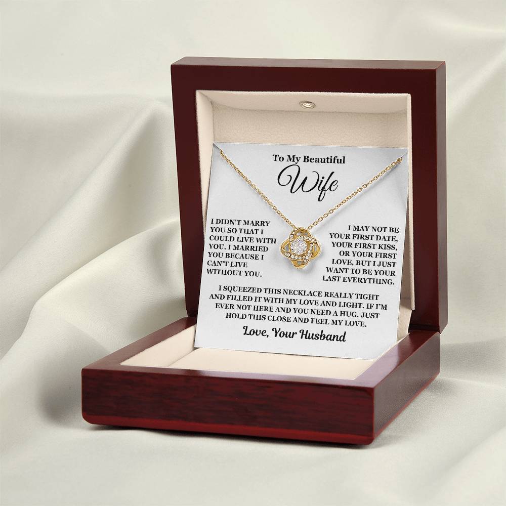 To My Beautiful Wife - Love Knot Necklace - Gift For Wife