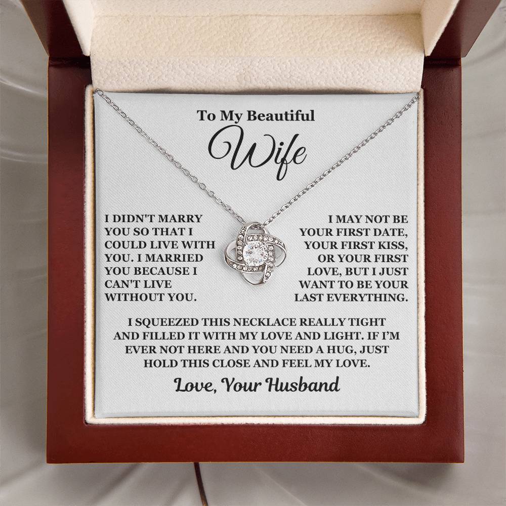 To My Beautiful Wife - Love Knot Necklace - Gift For Wife