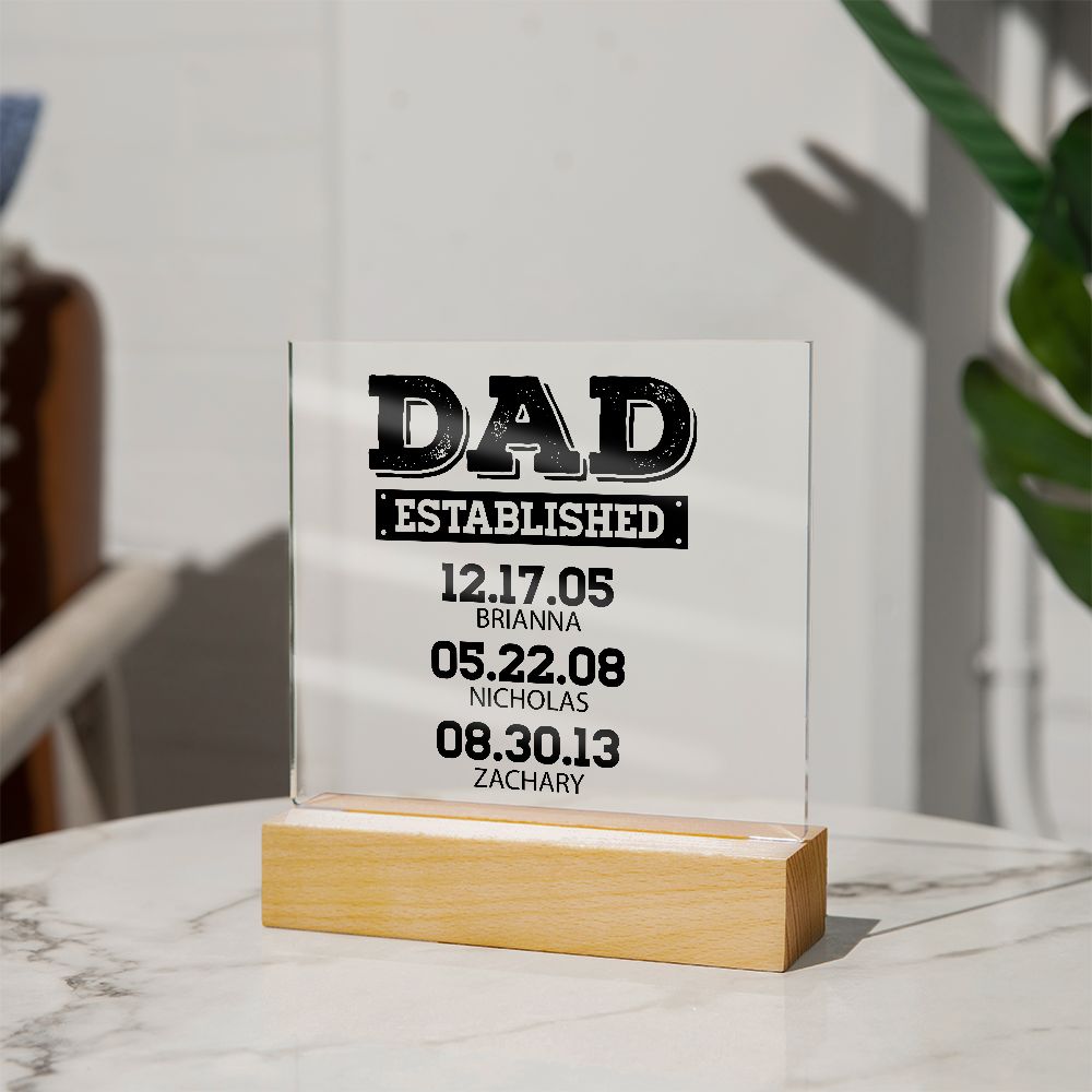 Dad Established Acrylic Plaque - Personalized - Father's Day Gift