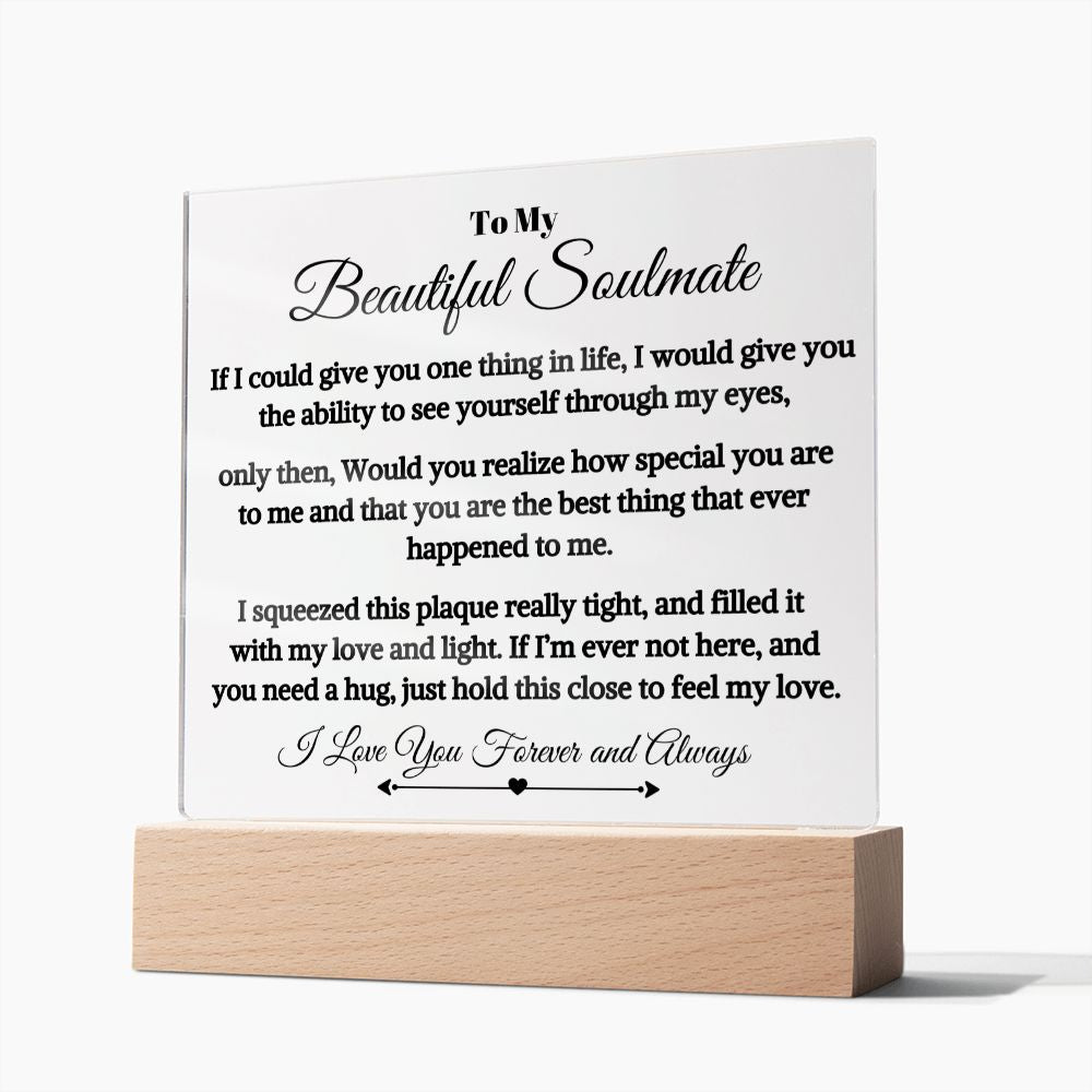 Gift For Soulmate "The Best Thing Ever Happened To Me" Acrylic Plaque