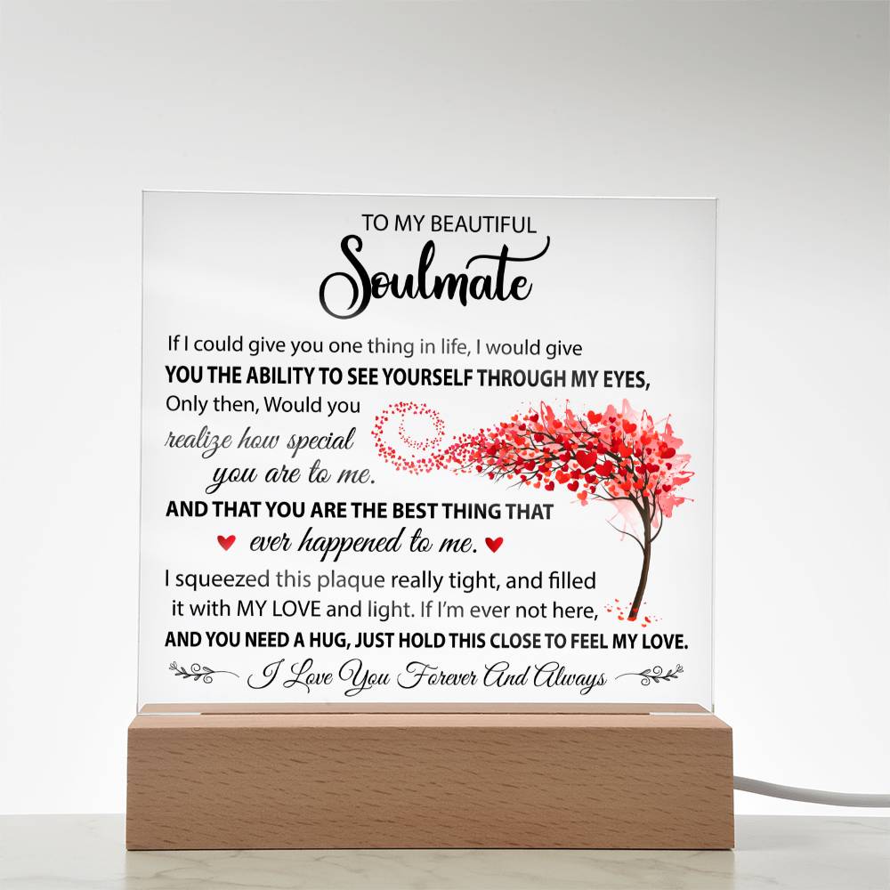 Gift For Soulmate "The Best Thing Ever Happened To Me" Acrylic Lamp