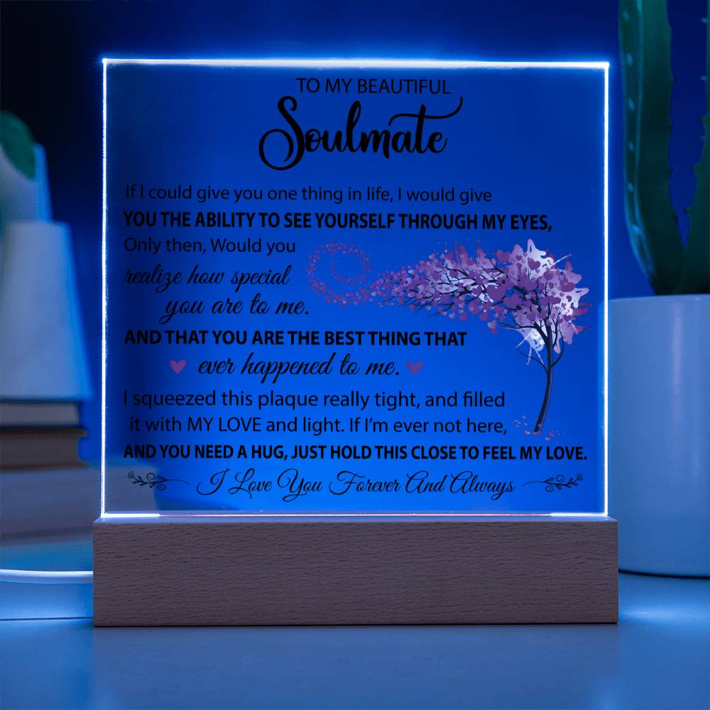 Gift For Soulmate "The Best Thing Ever Happened To Me" Acrylic Lamp