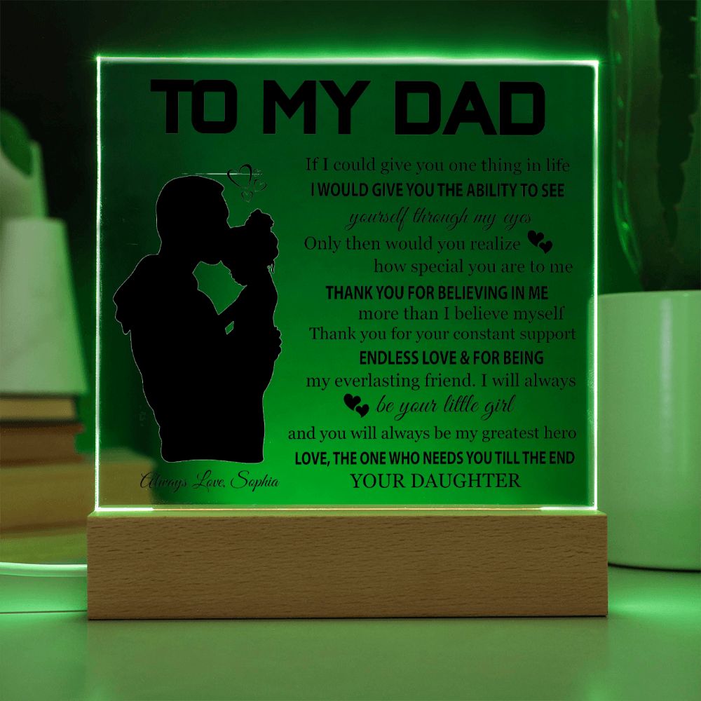 Gift For Dad From Daughter "Thank you for believing in me" Acrylic plaque