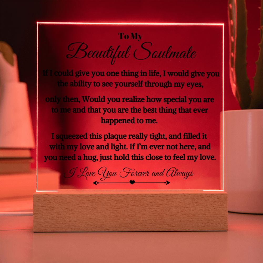 Gift For Soulmate "The Best Thing Ever Happened To Me" Acrylic Plaque