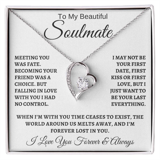 To My Beautiful Soulmate | Want To Be Your Last Everything | Forever Love Necklace ❤️