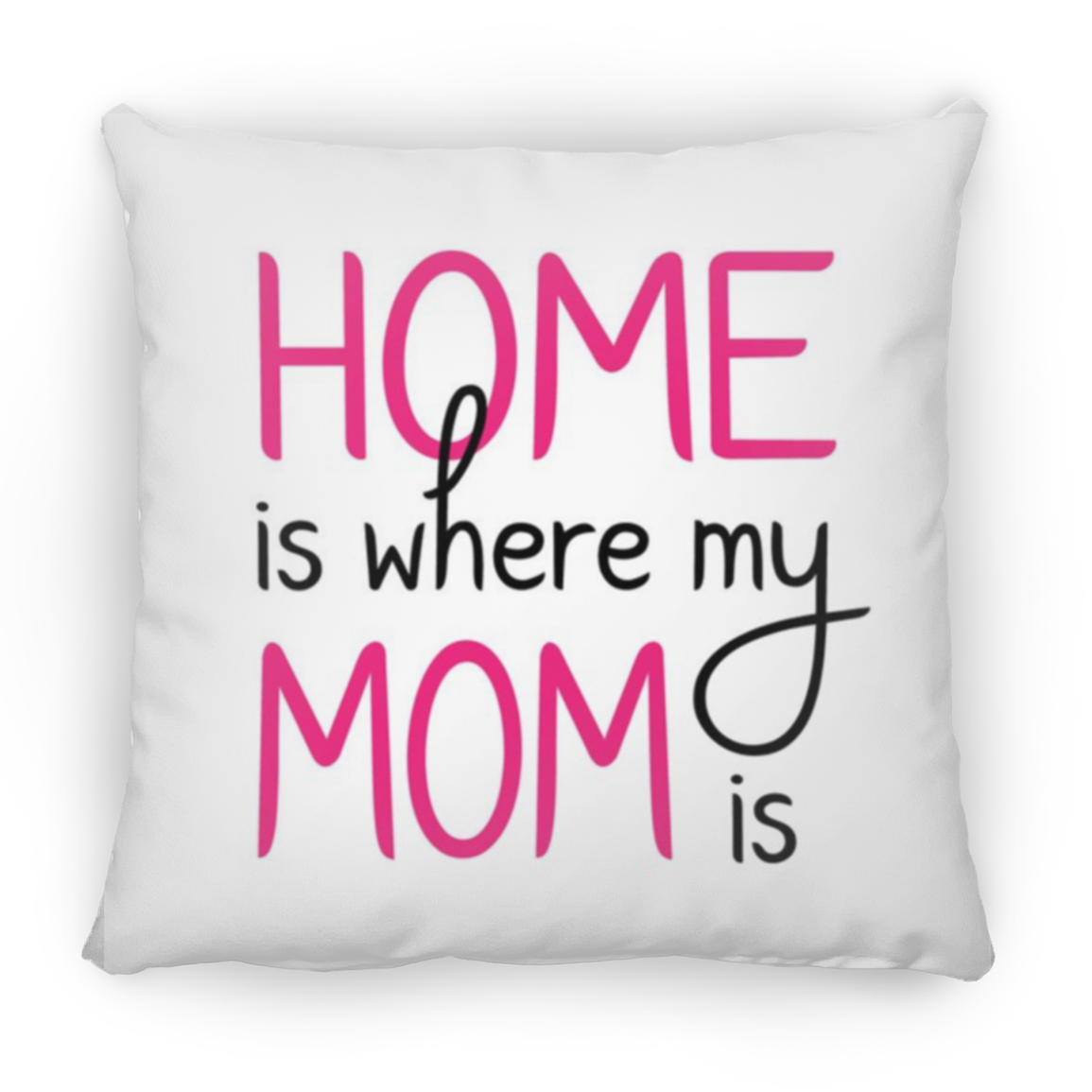 To My Mom Pillow