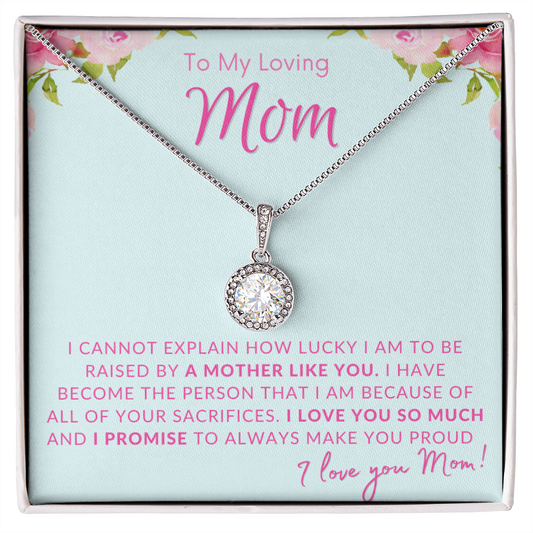 To My Loving Mom | Eterna Hope Necklace