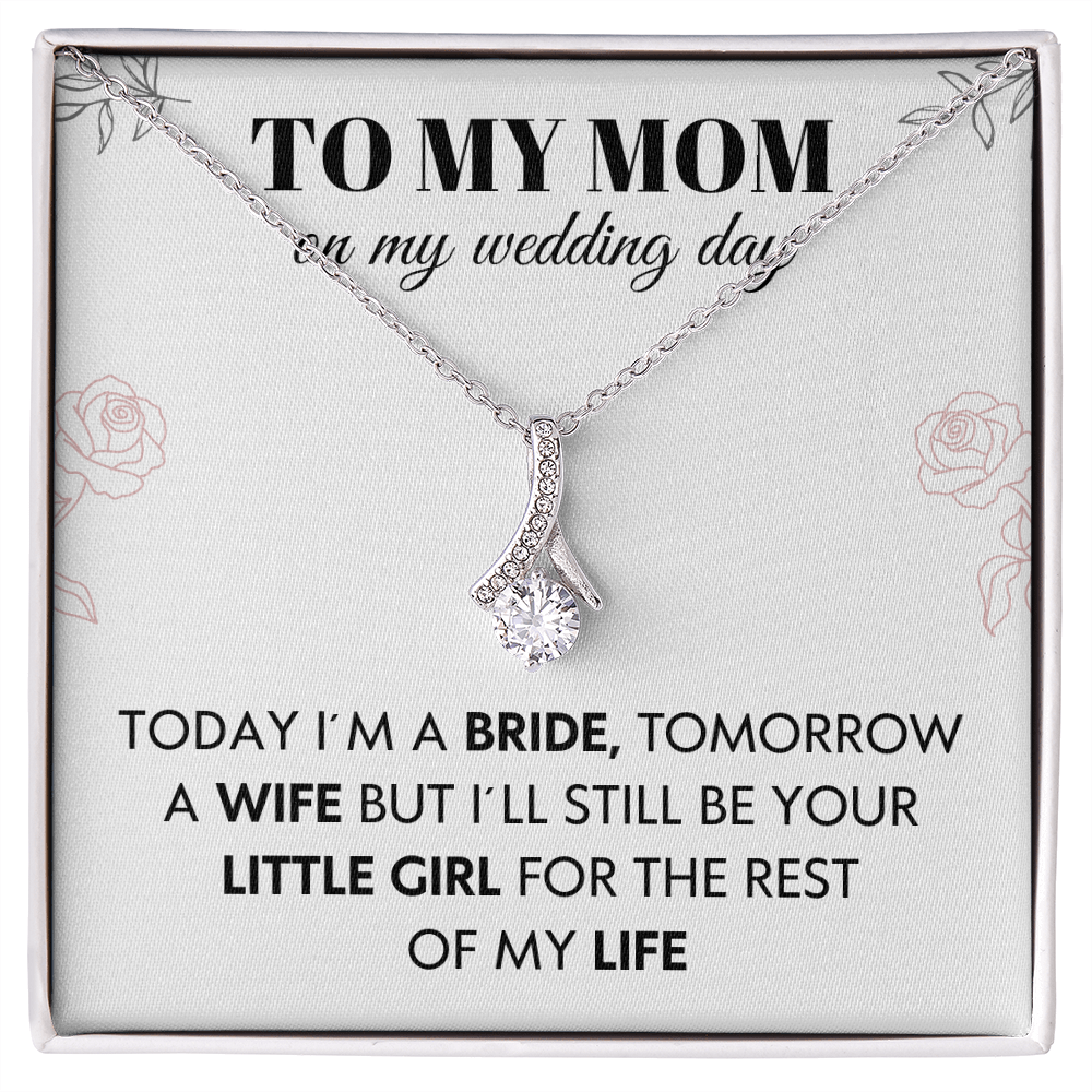 To My Mom - Today I´m a Bride -  Alluring Beauty necklace