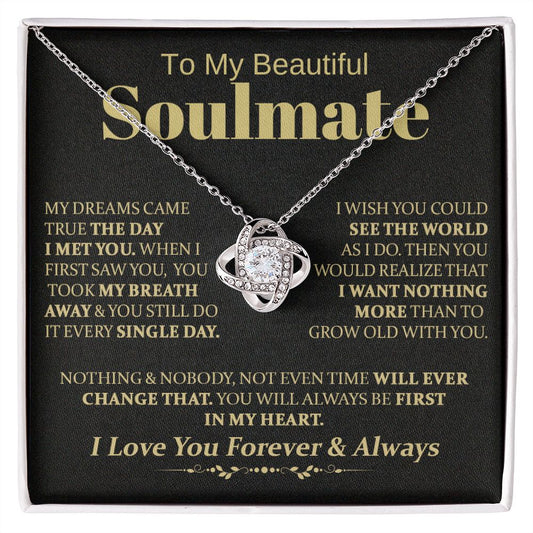 To My Beautiful Soulmate -  Love Knot Necklace