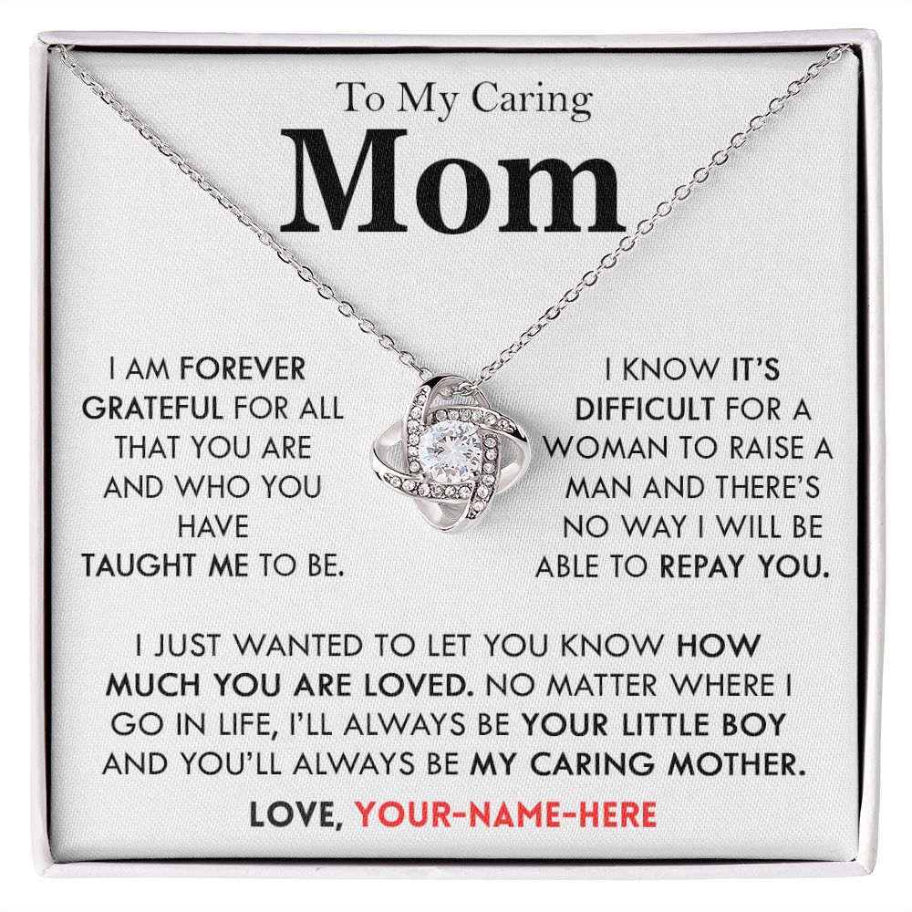 To My Caring Mom - Personalized - Love Knot Necklace M501