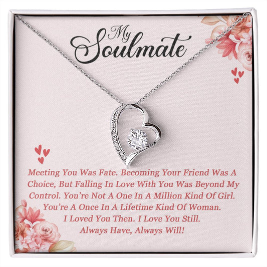 To My Soulmate -  Forever Love Necklace - SM102